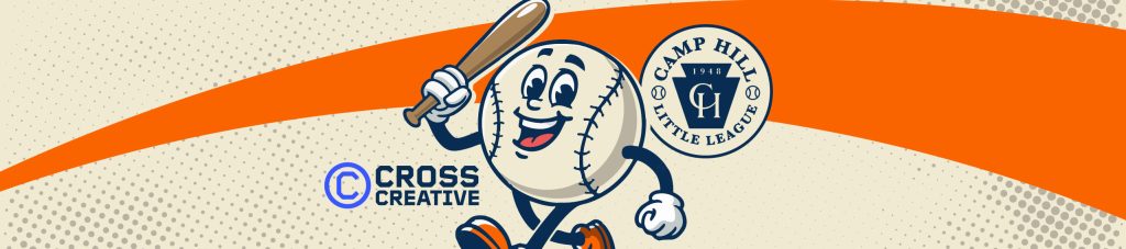 Cross Creative is proud to sponsor the Camp Hill Little League